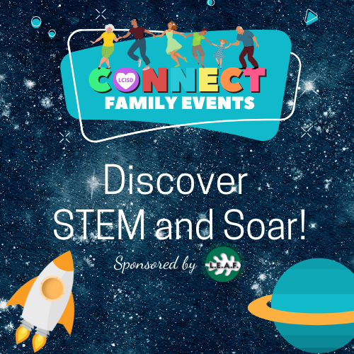 Connect Family Event Discover STEM and Soar